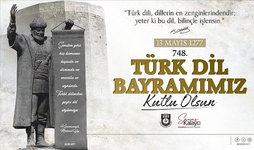 Belediye Başkanı Savaş Kalaycı’nın Türk Dil Bayramı ve Yunus Emre’yi Anma Etkinlikleri Mesajı