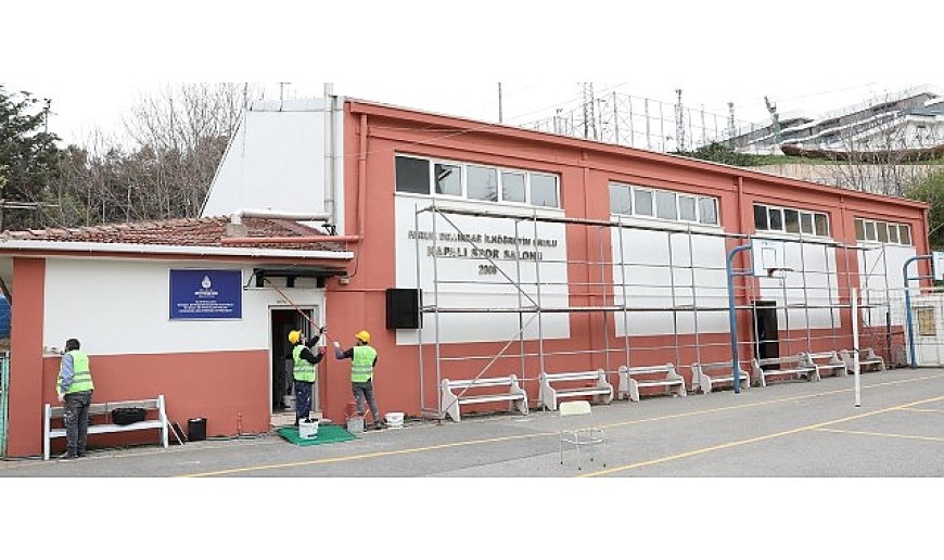 İBB, Okul Spor Salonlarını Yeniliyor