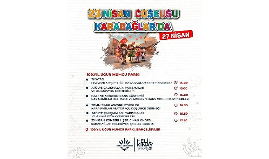 Karabağlar’da 23 Nisan Coşkusu başladı