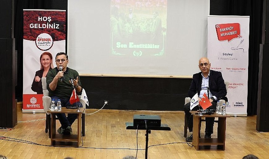 Bakırköy’de ‘Köy Enstitüleri’ konuşuldu