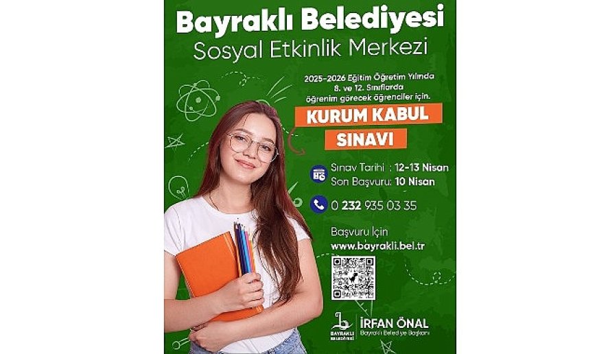Bayraklı Belediyesi Sosyal Etkinlik Merkezi’nden kurum kabul sınavı