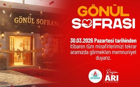 Gönül Sofrası Restoran 30 Mart’da Hizmet Vermeye Başlayacak