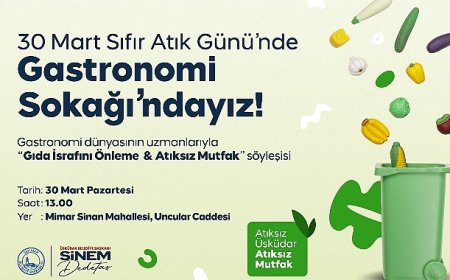 Üsküdar Belediyesi’nden Sıfır Atık Günü’ne Özel Anlamlı Proje: 'Atıksız Üsküdar, Atıksız Mutfak'