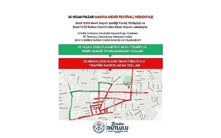 Manisa'da 25-26 Nisan'da Bu Yollar Kapalı Olacak