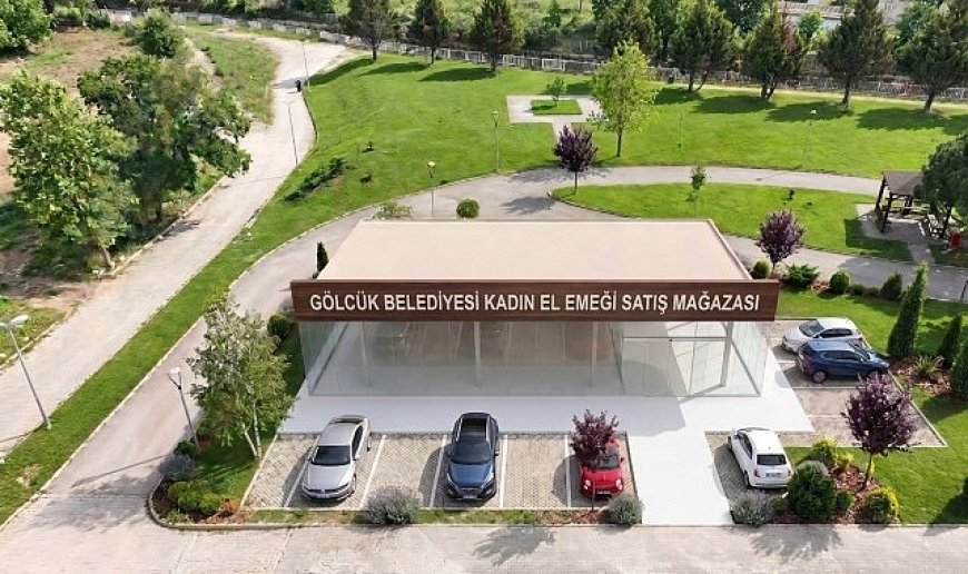 Gölcük Belediyesi Kadın El Emeği Satış Mağazasının Yapımına Başlandı