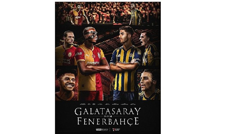 Galatasaray – Fenerbahçe Derbisi   Tüm Detaylarıyla Sadece   beIN SPORTS’ta!