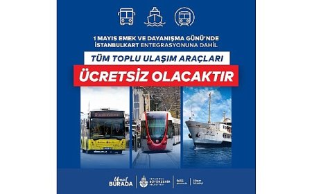 1 Mayıs'ta Toplu Ulaşım Ücretsiz