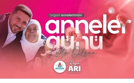 Başkanımız Rasim Arı'nın Anneler Günü Mesajı
